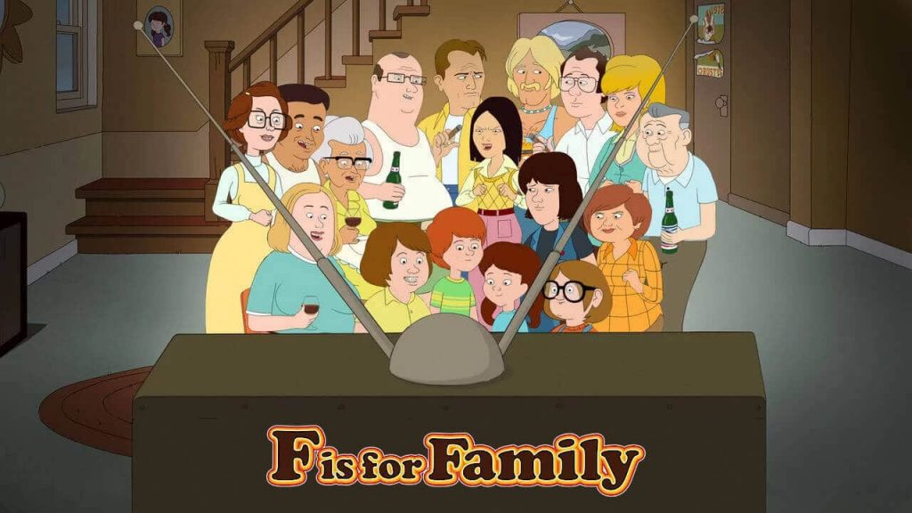 F is for Family (Netflix 2015-2021)