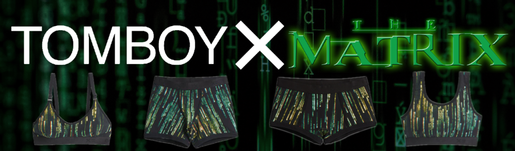TomboyX-Matrix