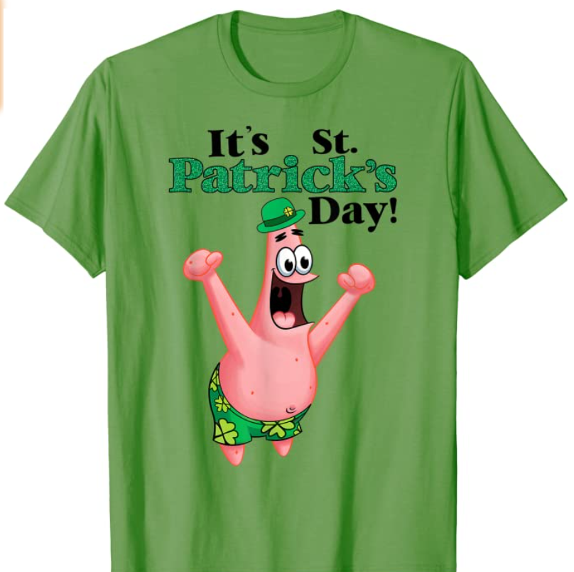 It’s [St.] Patrick’s Day