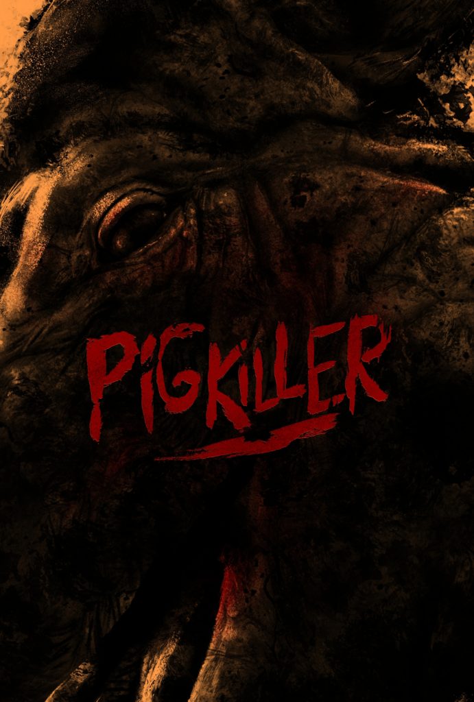 "Pig Killer" poster art