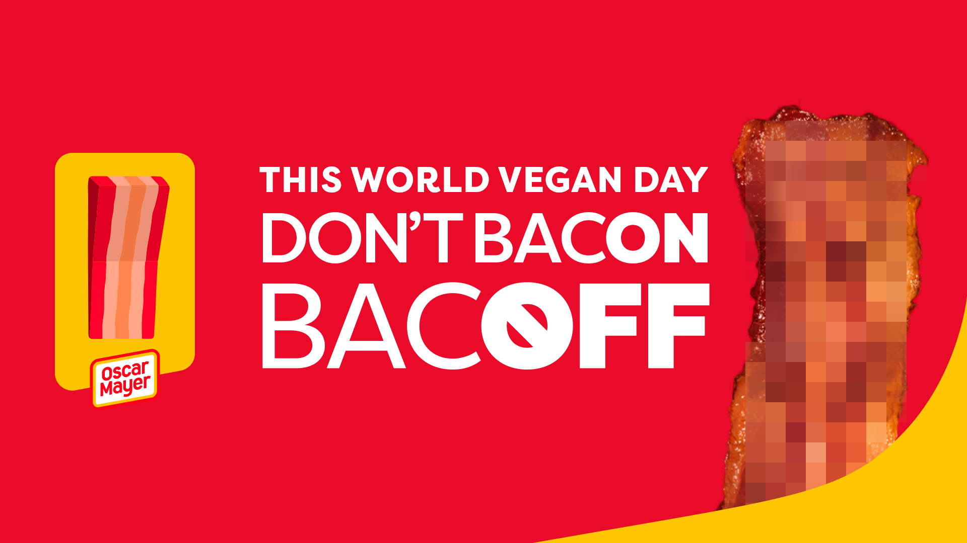 Win a Lifetime Supply of Bacon on...World Vegan Day?!