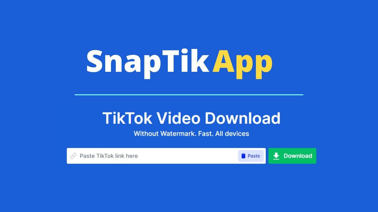 SnapTik: Download TikTok Videos Without Watermarks (No App Needed)