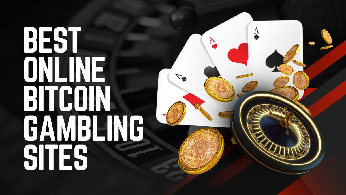 10 Best Online Bitcoin Gambling Sites – Where to Play BTC Games