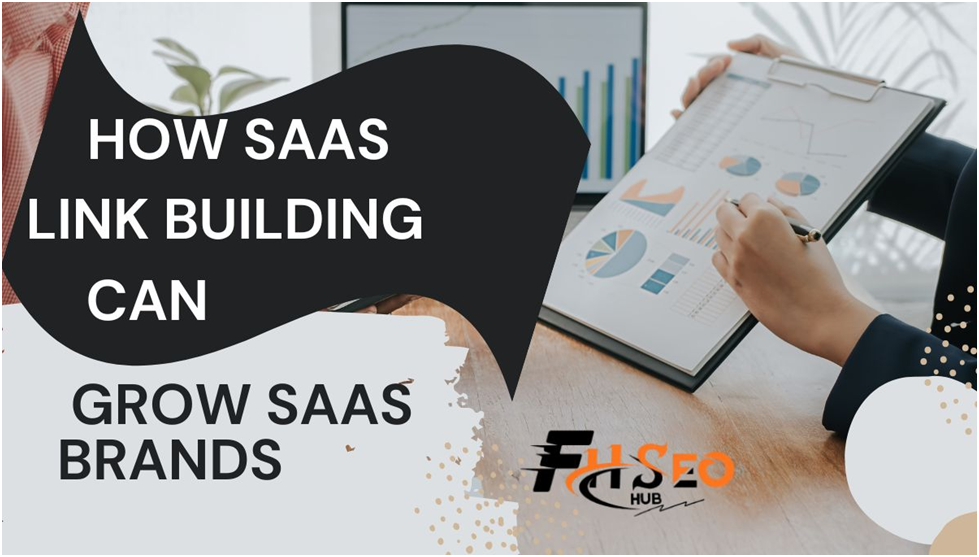 How Link Building Services Grow SaaS Brands Link Building Services for ...